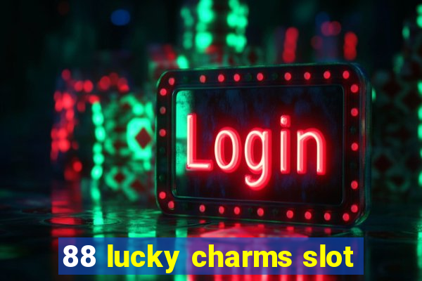 88 lucky charms slot