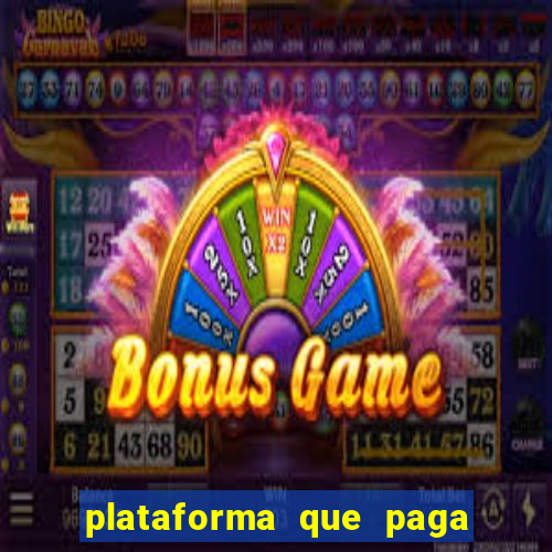 plataforma que paga muito no fortune tiger