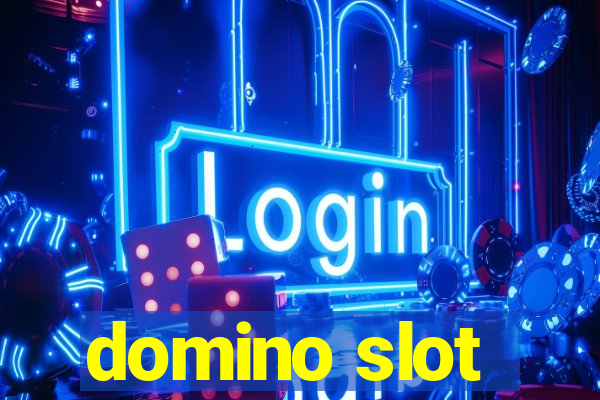 domino slot