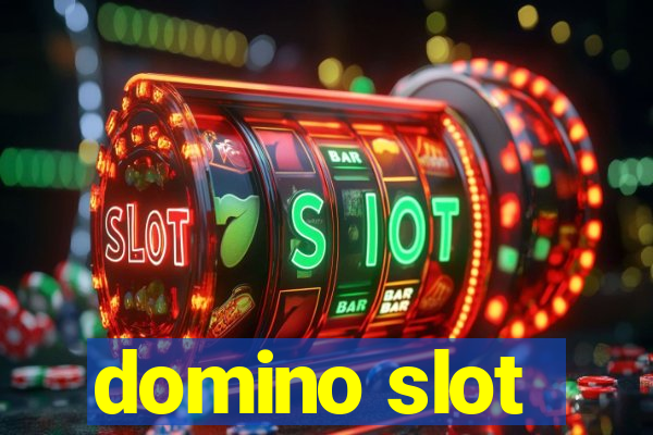 domino slot