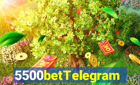 5500betTelegram