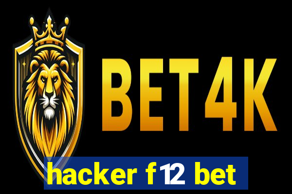 hacker f12 bet