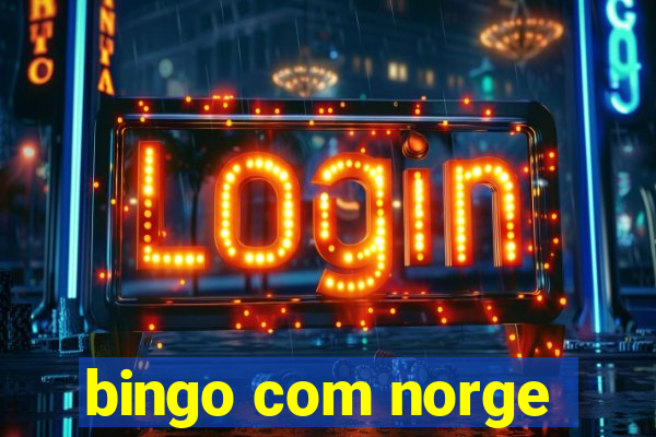 bingo com norge