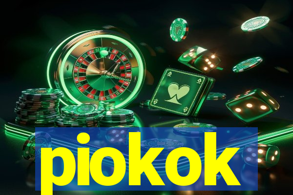 piokok