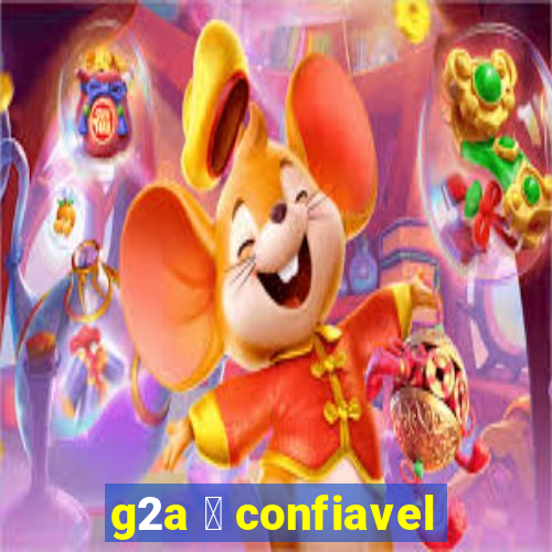 g2a 茅 confiavel