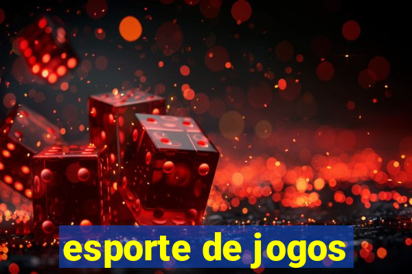 esporte de jogos