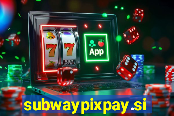 subwaypixpay.site