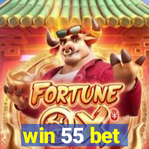 win 55 bet