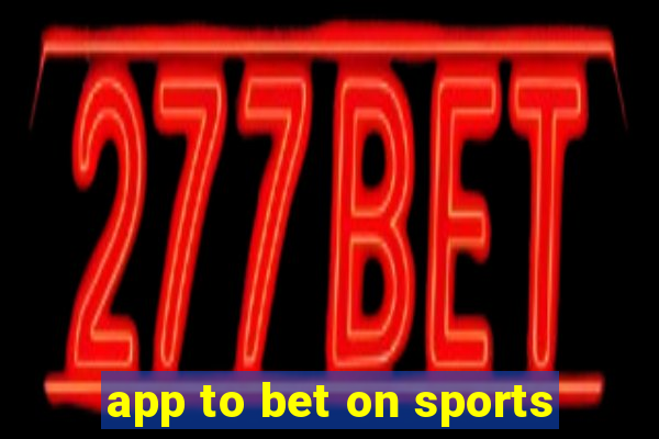 app to bet on sports