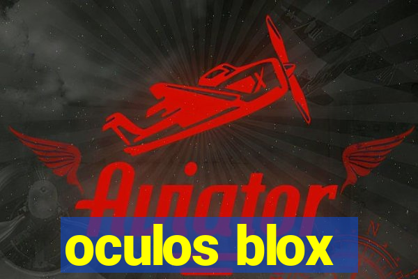 oculos blox