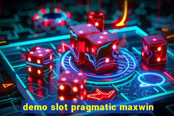 demo slot pragmatic maxwin