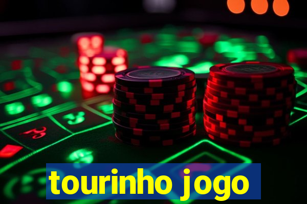 tourinho jogo