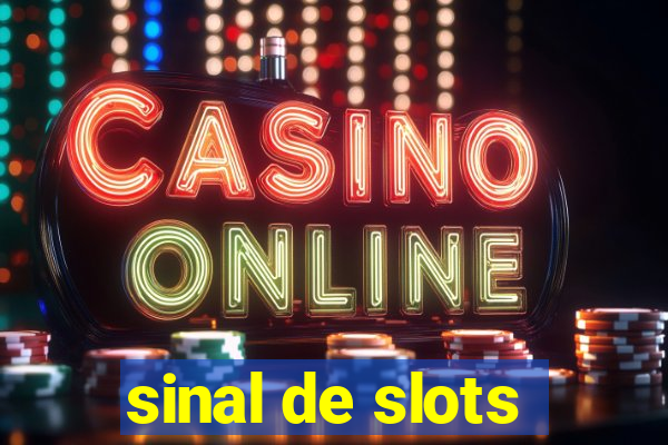 sinal de slots