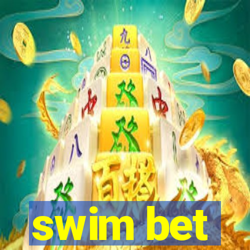 swim bet