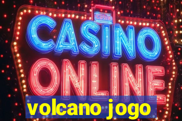 volcano jogo