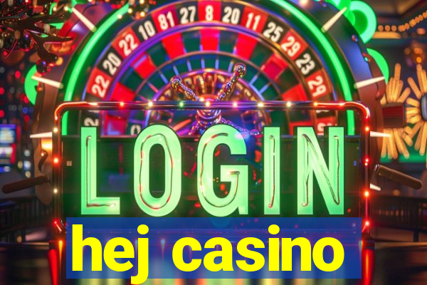 hej casino