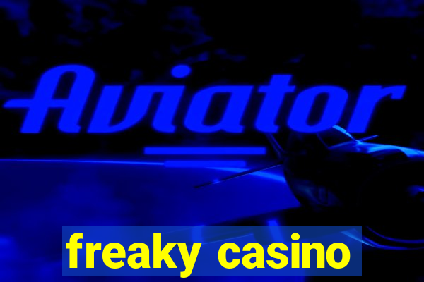 freaky casino