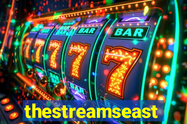 thestreamseast