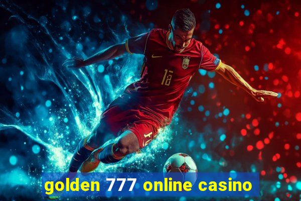 golden 777 online casino