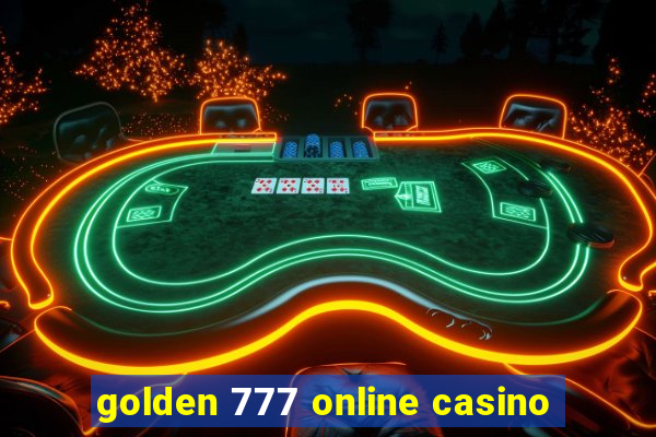 golden 777 online casino