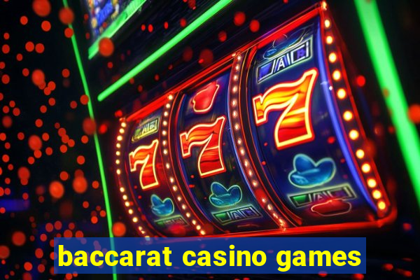 baccarat casino games