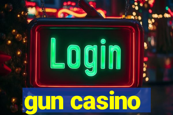 gun casino