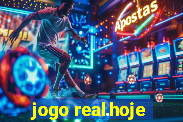 jogo real.hoje