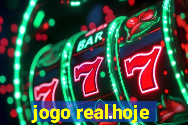 jogo real.hoje