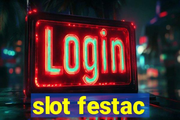 slot festac