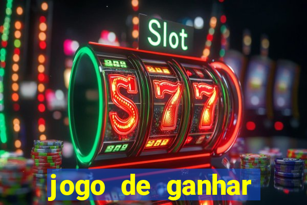 jogo de ganhar dinheiro gratuito