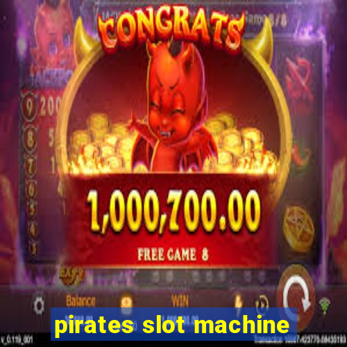 pirates slot machine