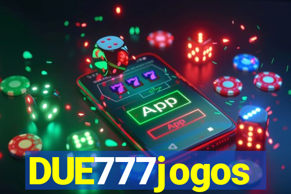 DUE777jogos