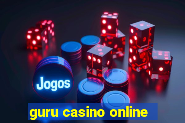 guru casino online