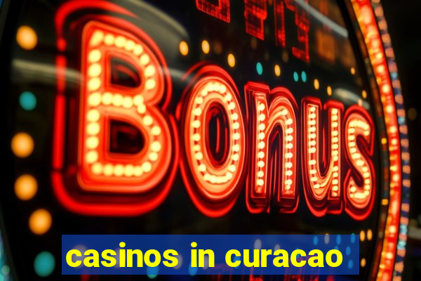 casinos in curacao