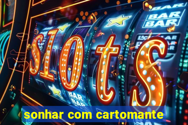 sonhar com cartomante