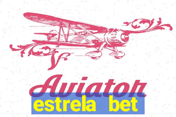 estrela bet aplicativo baixar