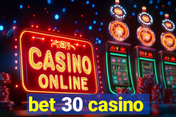 bet 30 casino