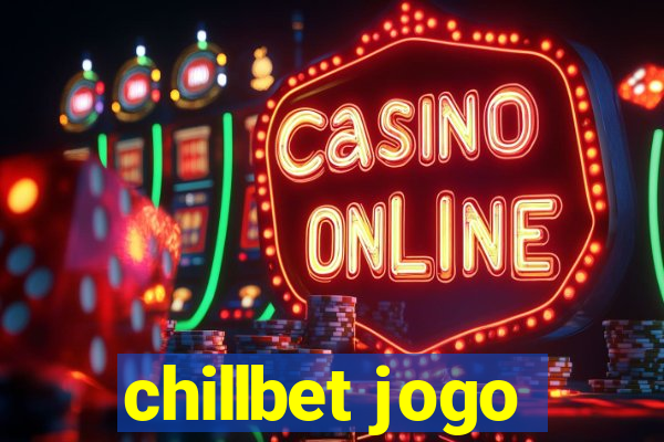 chillbet jogo