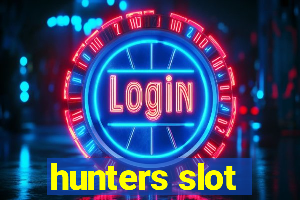 hunters slot