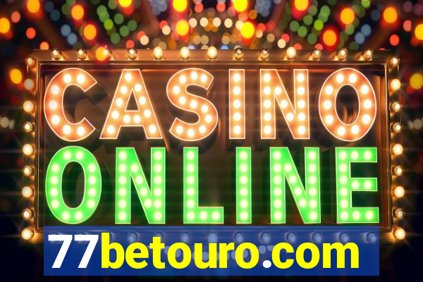 77betouro.com