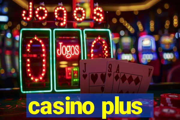 casino plus