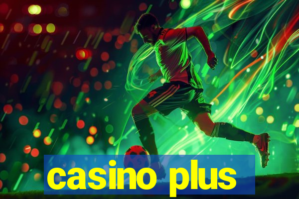 casino plus