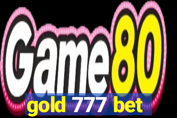 gold 777 bet