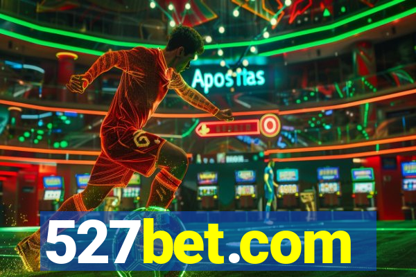 527bet.com