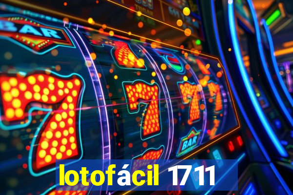 lotofácil 1711