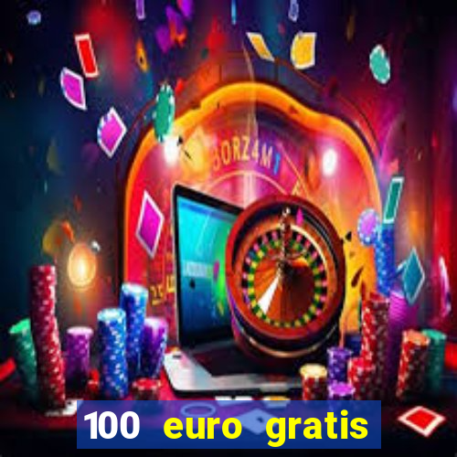 100 euro gratis casino bonus