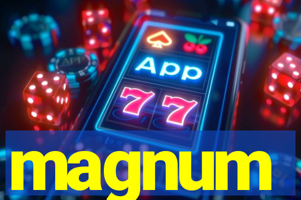 magnum