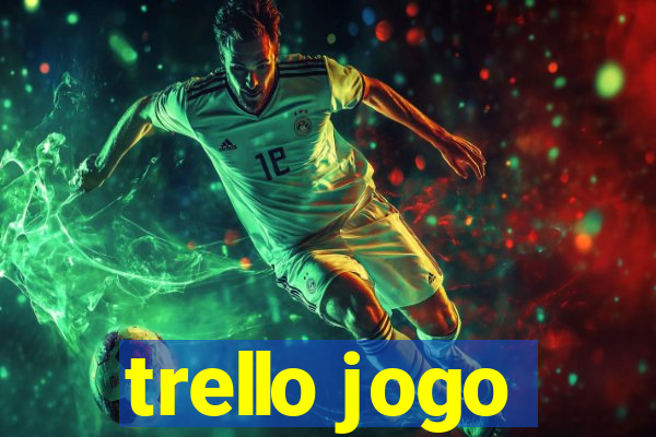 trello jogo