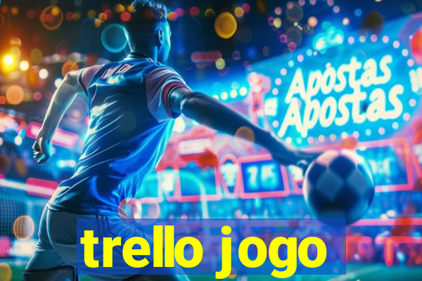 trello jogo