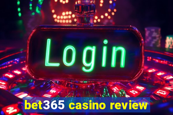 bet365 casino review